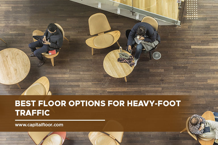 Best-Floor-Options-for-Heavy-Foot-Traffic